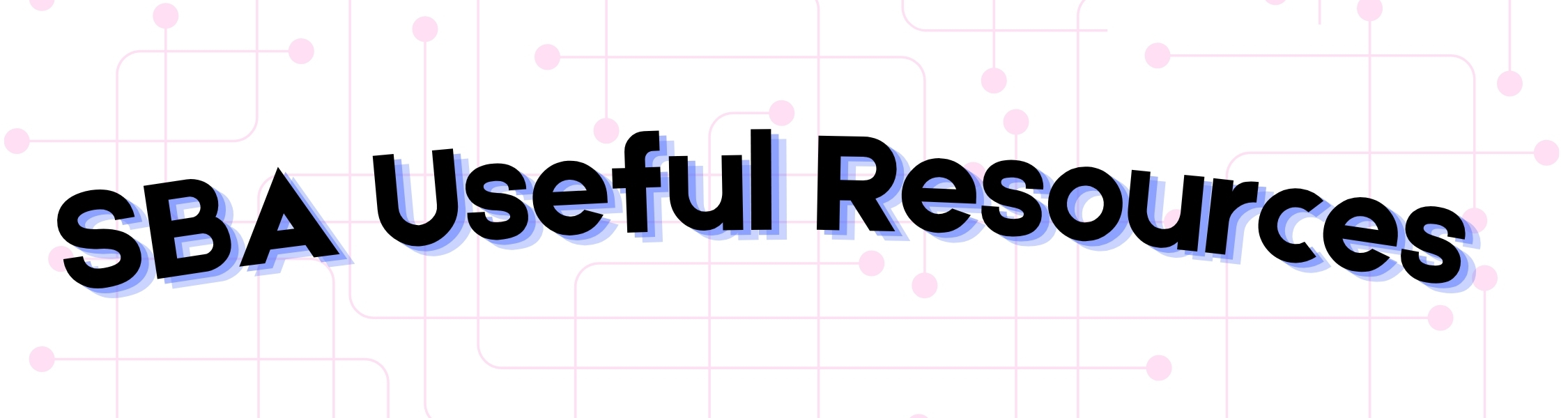 SBA Useful Resources Banner